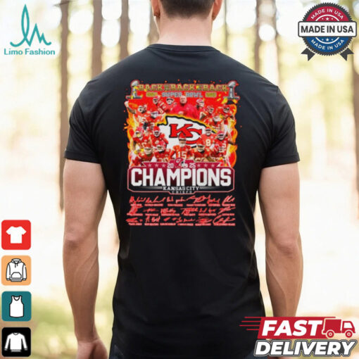 Back To Back To Back 2024 2025 Super Bowl Champions Kansas City Chiefs Signature And Cup Nfl Limited Edition Unisex T Shirt