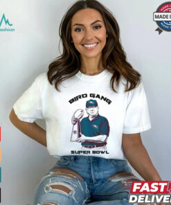 Bird Gang Philadelphia Eagles Donald Trump Super Bowl Lix T Shirt