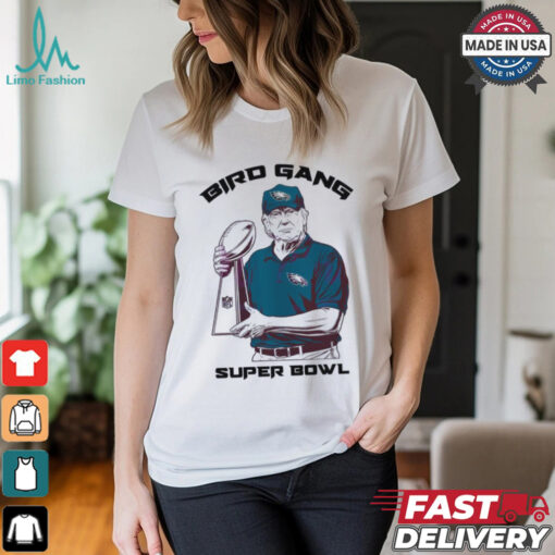 Bird Gang Philadelphia Eagles Donald Trump Super Bowl Lix T Shirt