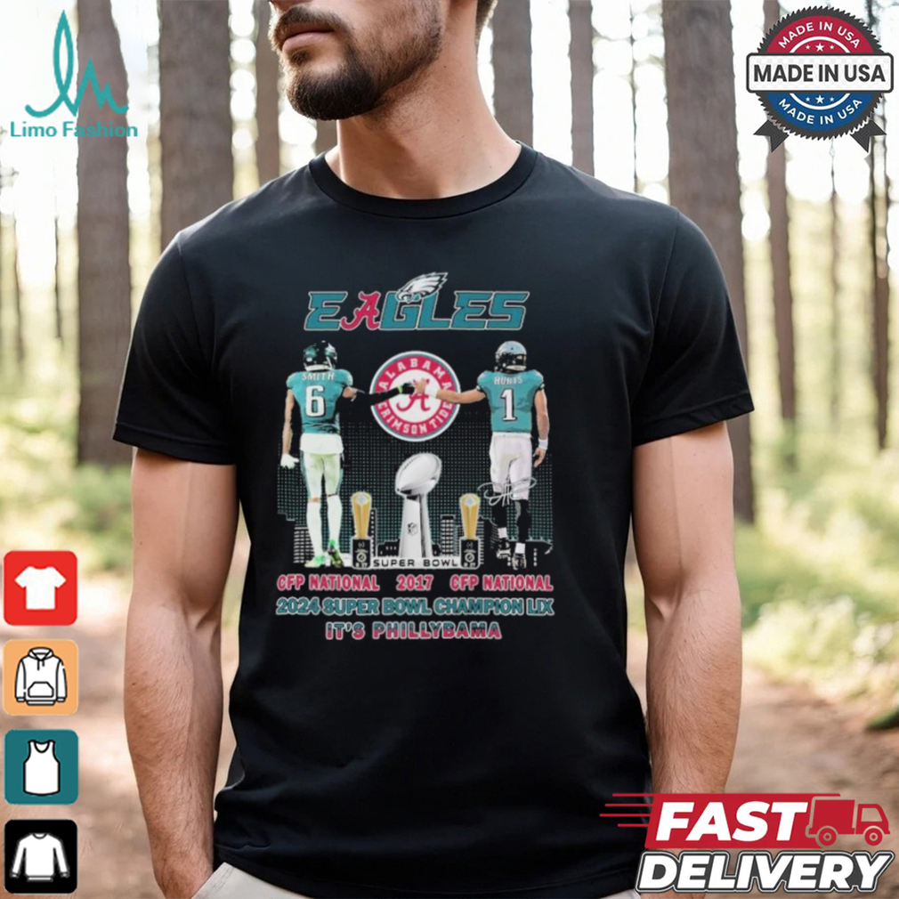 DeVonta Smith And Jalen Hurts Philadelphia Eagles X Alabama Crimson Tide CFP National 2017 2024 Super Bowl Champions LIX It’s PhillyBama T shirt DeVonta Smith And Jalen Hurts Philadelphia Eagles X Alabama Crimson Tide CFP National 2017 2024 Super Bowl Champions LIX It’s PhillyBama T shirt