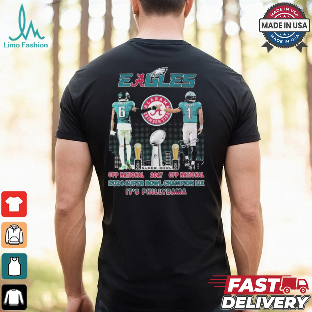 DeVonta Smith And Jalen Hurts Philadelphia Eagles X Alabama Crimson Tide CFP National 2017 2024 Super Bowl Champions LIX It’s PhillyBama T shirt DeVonta Smith And Jalen Hurts Philadelphia Eagles X Alabama Crimson Tide CFP National 2017 2024 Super Bowl Champions LIX It’s PhillyBama T shirt