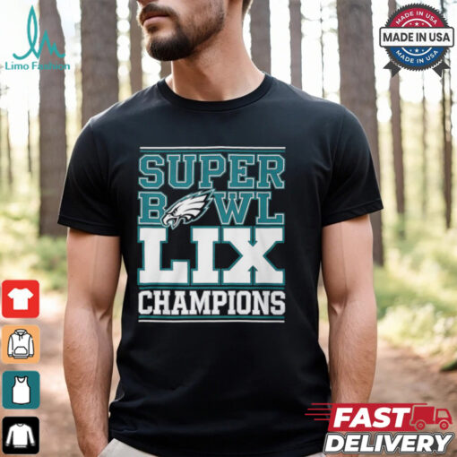 Eagles Super Bowl LIX Champions Shirt