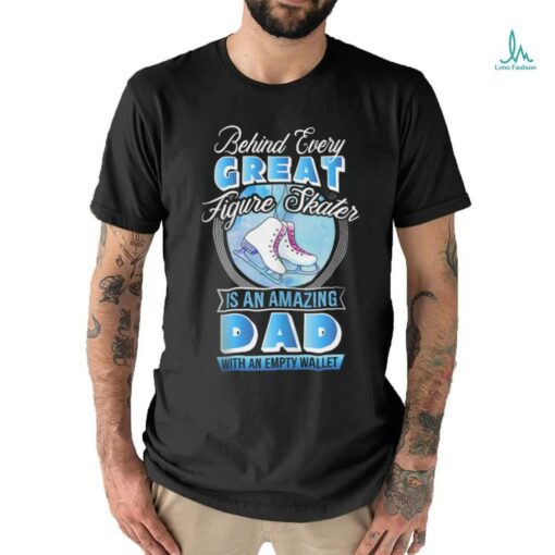 Figure Skating Dad Proud Ice Skater Father Supporter Skate Shirt