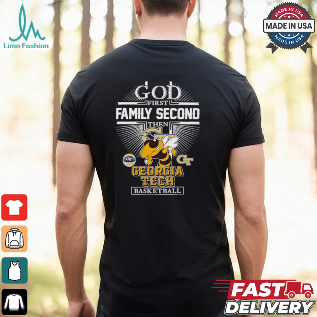 God first family second then Georgia Tech basketball mascot shirt God first family second then Georgia Tech basketball mascot shirt