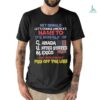 Hey Donald Let's Change America's Name To the Republic of C.U.M Shirts