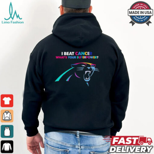I beat cancer what’s your superpower Carolina Panthers shirt