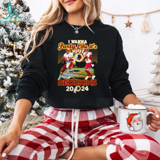 I wanna party like it’s 1991 Washington Commanders Redskins 2024 shirt