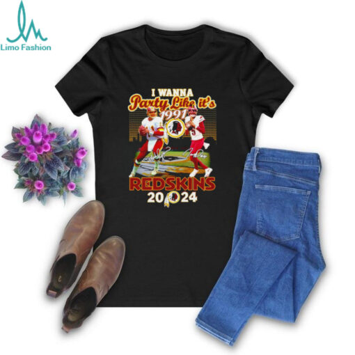 I wanna party like it’s 1991 Washington Commanders Redskins 2024 shirt