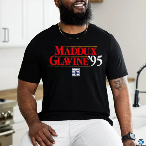 Maddux Glavine ’95 National Baseball Hall Of Fame shirt