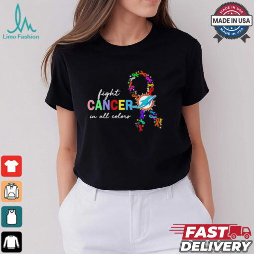 Miami Dolphins fight cancer in all colors shirt