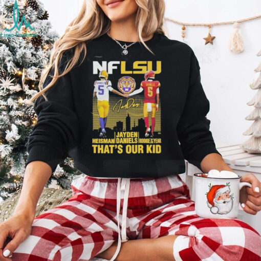 NFLSU Tiger That Our Kid Jayden Daniels Signature T Shirt