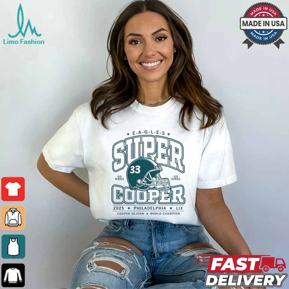 Official Philadelphia Eagles Super Cooper go birds 2025 helmet shirt Official Philadelphia Eagles Super Cooper go birds 2025 helmet shirt