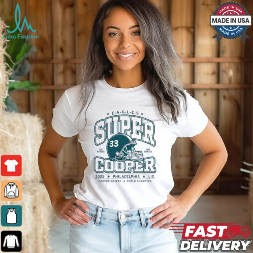 Official Philadelphia Eagles Super Cooper go birds 2025 helmet shirt