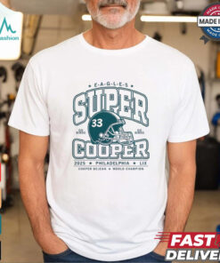 Official Philadelphia Eagles Super Cooper go birds 2025 helmet shirt