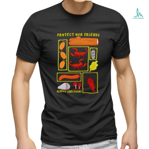 Protect our friends Alveus Sanctuary shirt