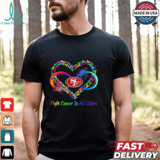 San Francisco 49ers Heart Fight Cancer in All Colors shirt