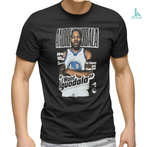 Warriors Steph I Want Iguodala Shirt