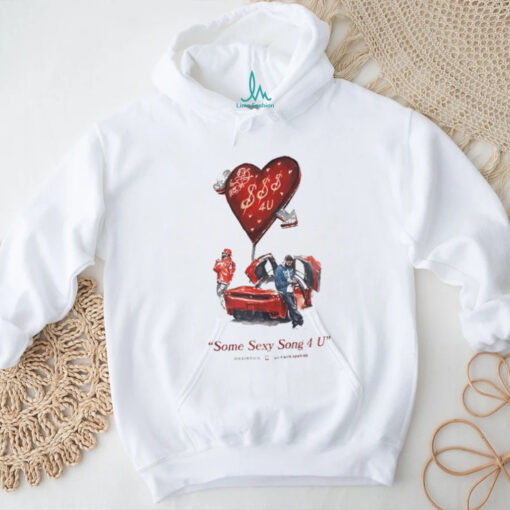 Drake x Partynextdoor some sexy songs 4 u shirt