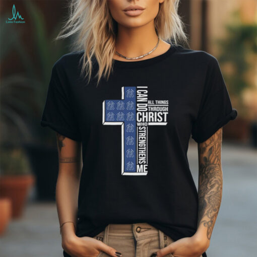 Official New York Yankees I Can Do Christ All Things Through Who Strengthens Me T shirts