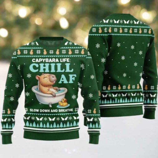2025 Christmas Capybara Life Chill AF Ugly Christmas Sweater