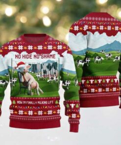 2025 Christmas Cow No Hide No Shame Now I’m Finally Miling Life Ugly Christmas Sweater