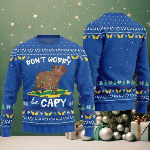 2025 Christmas Dont Worry Be Capy Ugly Christmas Sweater