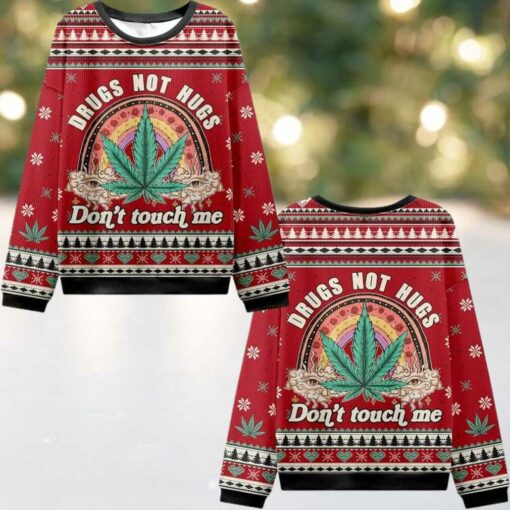 2025 Christmas Drugs Not Hugs Ugly Christmas Sweater