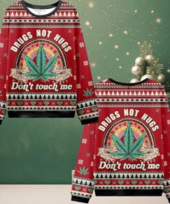 2025 Christmas Drugs Not Hugs Ugly Christmas Sweater