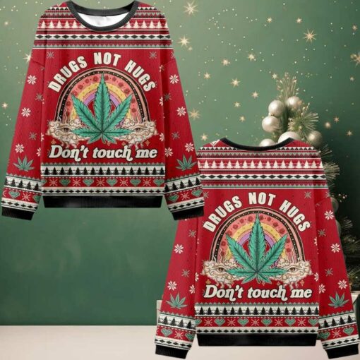 2025 Christmas Drugs Not Hugs Ugly Christmas Sweater