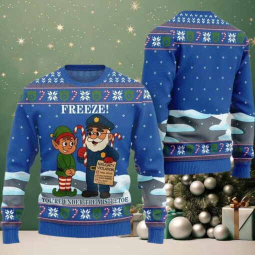 2025 Christmas Freeze Youre Under The Mistletoe Ugly Christmas Sweater