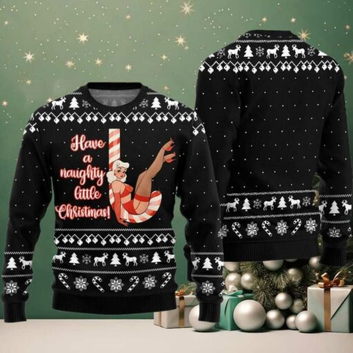 2025 Christmas Girl Candy Have A Naughty Little Christmas Ugly Christmas Sweater