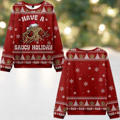 2025 Christmas Have a Saucy Holiday Ugly Christmas Sweater