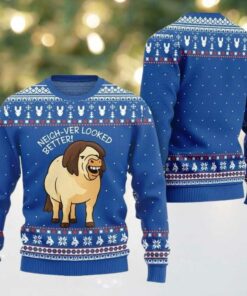 2025 Christmas Horse Neigh ver Looked Better Ugly Christmas Sweater
