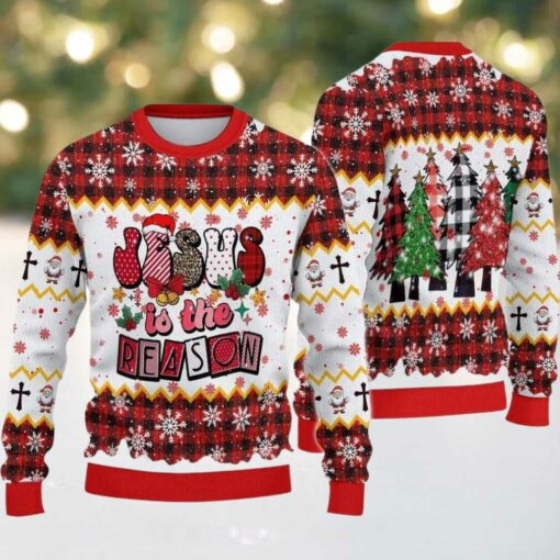 2025 Christmas Jesus Is The Reason Ugly Sweatshirt