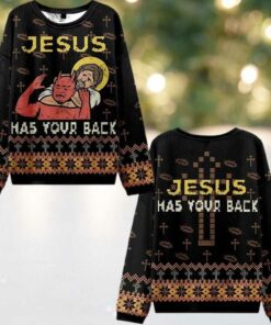 2025 Christmas Jesus has Your Back Ugly Christmas Sweater