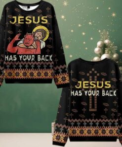 2025 Christmas Jesus has Your Back Ugly Christmas Sweater
