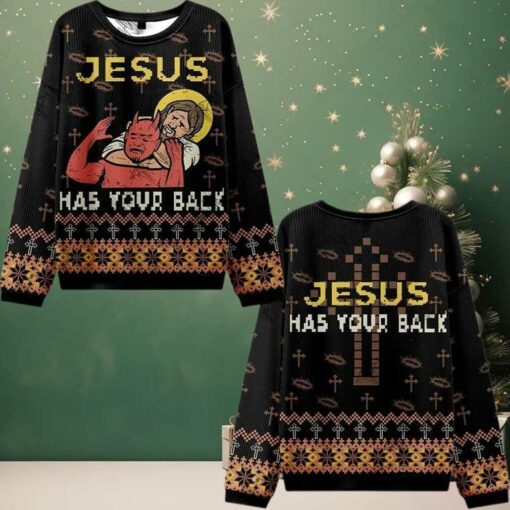 2025 Christmas Jesus has Your Back Ugly Christmas Sweater