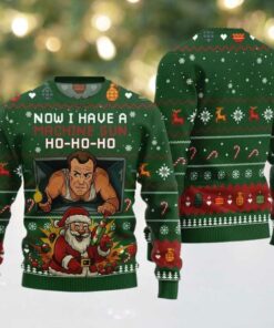 2025 Christmas Now I Have A Machine Gun Ho Ho Ho Ugly Christmas Sweater