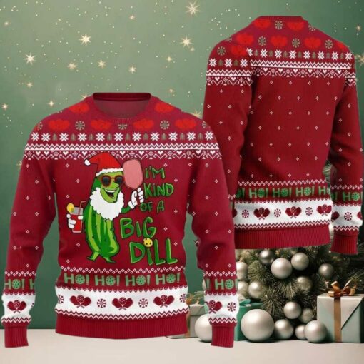2025 Christmas Pickleball Im Kind Of A Big Dill Ugly Christmas Sweater