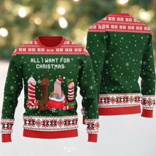 2025 Naughty Dick All I Want For Christmas Ugly Christmas Sweater