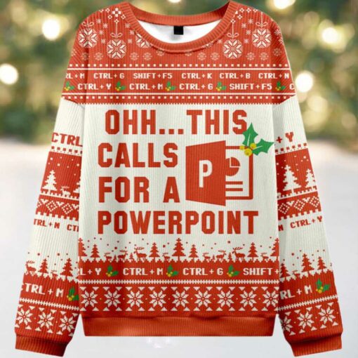 2025 Ohh This Calls for a Powerpoint Ugly Christmas Sweater
