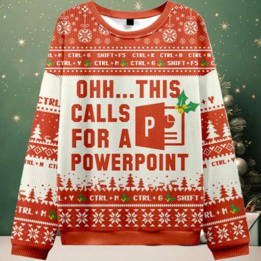 2025 Ohh This Calls for a Powerpoint Ugly Christmas Sweater