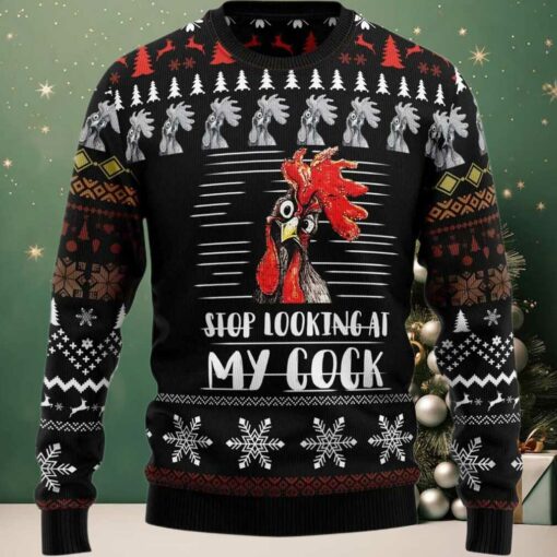 2025 Rooster Stop Looking at My Cock Christmas Sweater