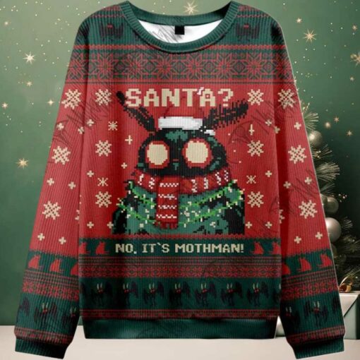 2025 Santa No It’s Mothman Ugly Christmas Sweater