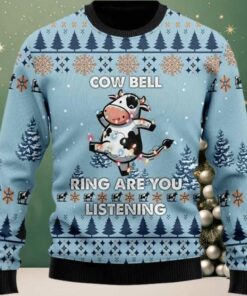 Cow Bell Ring Are You Listening Christmas Ugly Sweater
