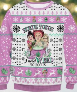 Hokus Tokus I Need Weed To Focus Ugly Sweater