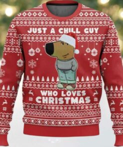 I’m Just a Chill Guy Meme who loves Christmas Ugly Sweater