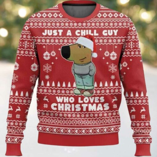 I’m Just a Chill Guy Meme who loves Christmas Ugly Sweater