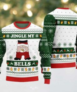Jingle My Bells Ugly Sweater Christmas 2025