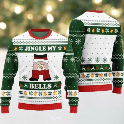 Jingle My Bells Ugly Sweater Christmas 2025